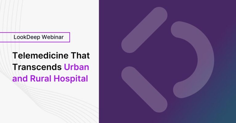 Baptist Memorial Healthcare & LookDeep – Scottsdale Institute Webinar