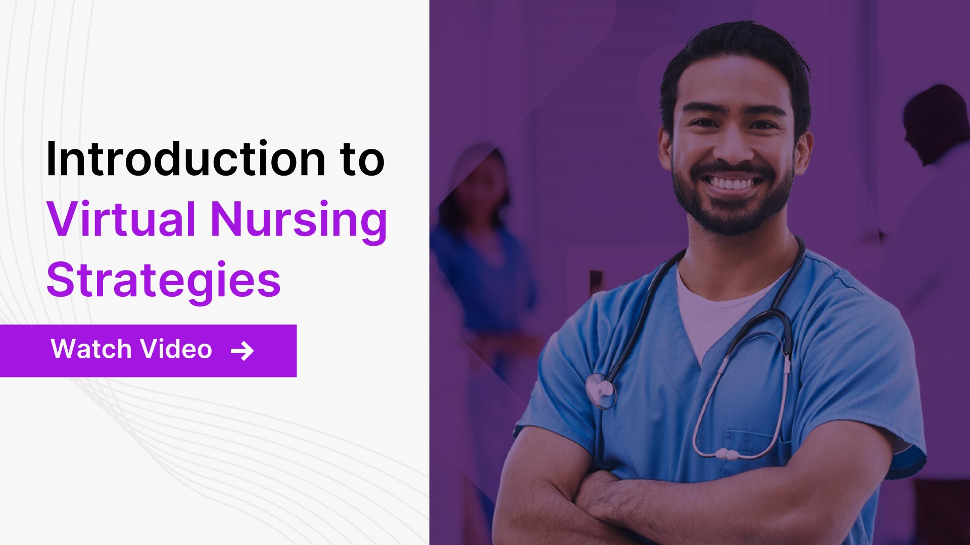How Virtual Nursing Solutions Empower Patient Care