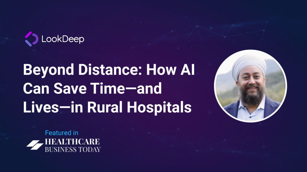 Beyond Distance: How AI Can Save Time—and Lives—in Rural Hospitals featured in Healthcare Business Today